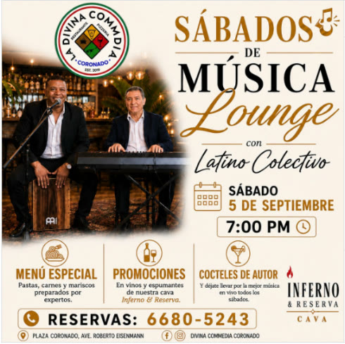 Flyer real: Sábados de Música Lounge con Latino Colectivo, menú especial de pastas, carnes y mariscos, promociones en vinos y espumantes, cócteles de autor, todos los sábados desde las 7PM, en La Divina Commedia Coronado